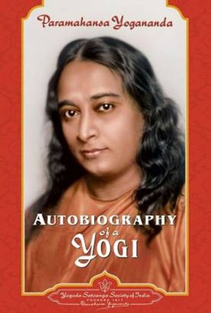 Autobiography of a Yogi