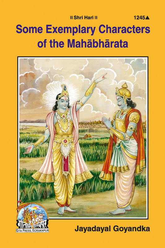 Some Exemplery Characters of The Mahabharat