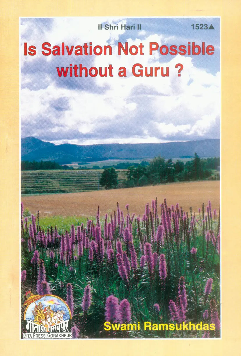 Is Salvation Not Possible without Guru