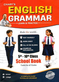English Grammar Book By Chary Sir A Complete Guide to Learn & Practice English Grammar For 5th -10th Class School Students(BY CHARY'S)