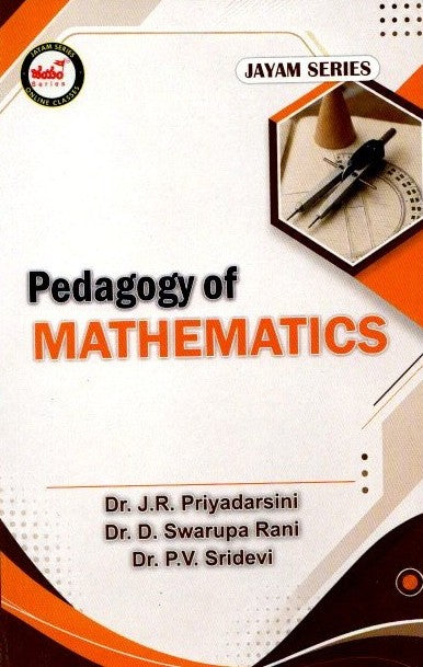 PEDAGOGY OF MATHEMATICS - B.Ed-3rd Semister(E.M)-Jayam Series