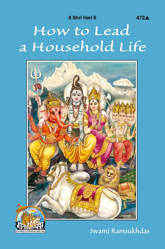 How to Lead A Household Life