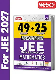 MTG 49 + 25 Years (2026-2002) JEE Main and Advanced (2026-1978) PYQ Book Mathematics | Chapter-wise Topic-wise Solved Papers with Free Smart Book For 2027 Exam