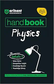 Arihant Handbook Physics For Class 11–12
