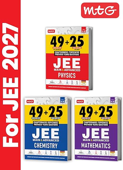 MTG 49 + 25 Years (2026-2002) JEE Main and Advanced (2026-1978) PYQ Book Physics, Chemistry & Mathematics (Set of 3) | Chapter-wise Topic-wise Solved Papers with Free Smart Book For 2027 Exam